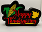 Thanksgiving LED Sign